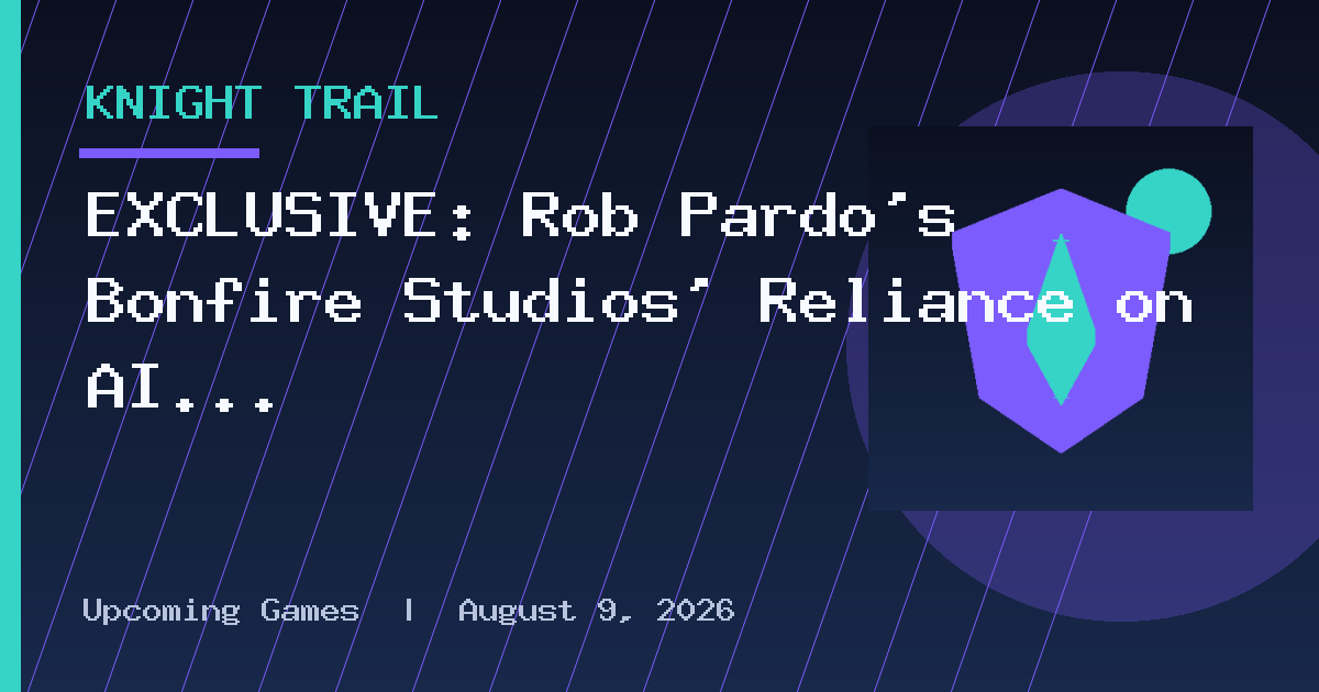 EXCLUSIVE: Rob Pardo’s Bonfire Studios’ Reliance on AI Sparks Internal